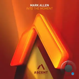 Mark Allen - Into The Moment (2025)