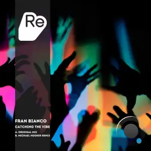 Fran Bianco - Catching the Vibe (2025)