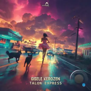 Gisele Kerozen - Talon Express (2025)