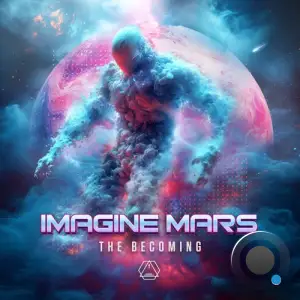 Imagine Mars - The Becoming (2025)