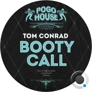 Tom Conrad - Booty Call (2025)