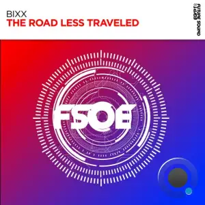 BiXX - The Road Less Traveled (2025)