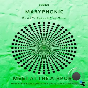 M A R Y P H O N I C - Meet At The Airport (2025)