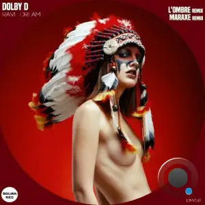 Dolby D - Rave Dream (2025)