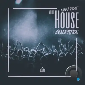 New Post House Generation, Vol.02 (2025)