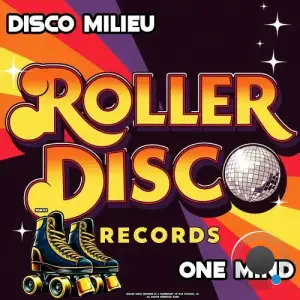 Disco Milieu - One Mind (2025)
