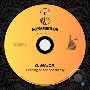 G Major - Evening At The Speakeasy (2025)
