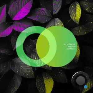 Velvet Mode Feat Alexion - Manifest (2025)