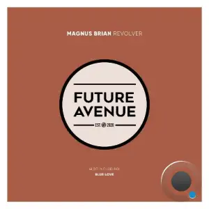 Magnus Brian - Revolver (2025)