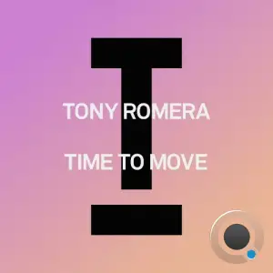 Tony Romera - Time To Move (2025)