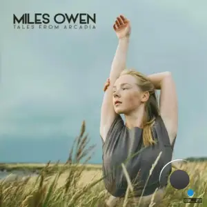 Miles Owen - Tales from Arcadia (2025)