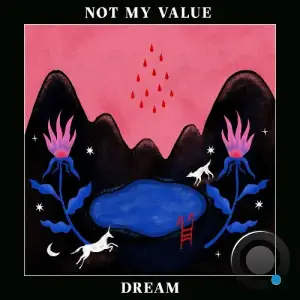 Not My Value - Dream Side A (2025)
