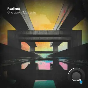 Rezilient & Sydney Bryce - One Look / Memento (2025)