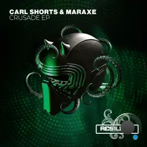 Carl Shorts & MarAxe - Crusade (2025)
