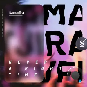 Namatjira - Never A Right Time (2025)