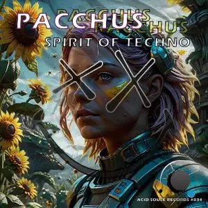 Pacchus - Spirit of Techno (2025)