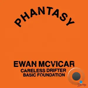 Ewan McVicar - Careless Drifter / Basic Instruction (2025)