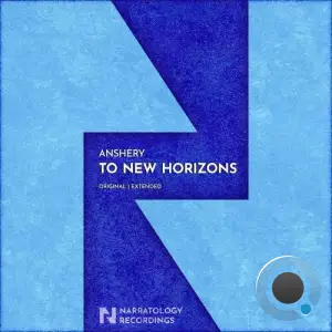 Anshery - To New Horizons (2025)