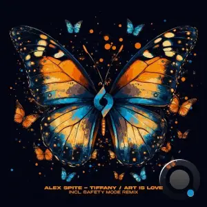 Alex Spite - Tiffany / Art Is Love (2025)