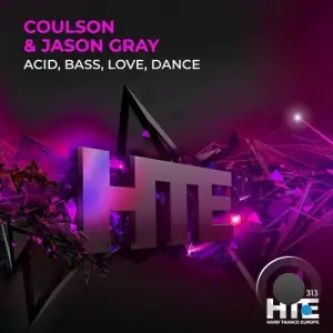 Coulson (Uk) & Jason Gray - Acid, Bass, Love, Dance (2025)