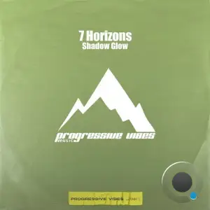 7 Horizons - Shadow Glow (2025)