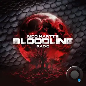 Nico Hartt - Bloodline Radio 025 (2025-05-22)