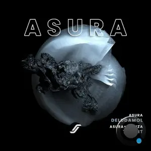 Asura - Deludamol / Take It (2025)