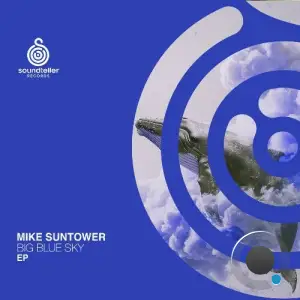 Mike Suntower - Big Blue Sky (2025)