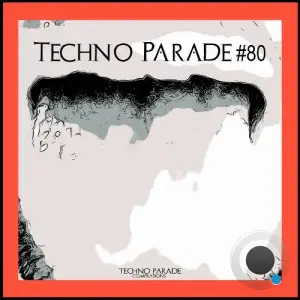 Techno Parade #80 (2025)