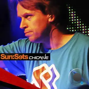 Chicane - Sun:Sets 540 (2025-05-23)