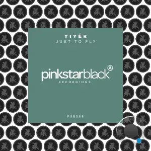 TIYÉR - Just To Fly (2025)