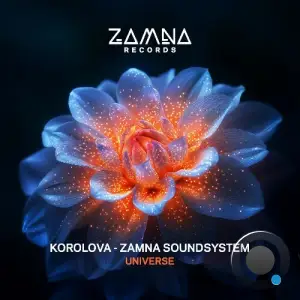 Korolova, Zamna Soundsystem - Universe (2025)