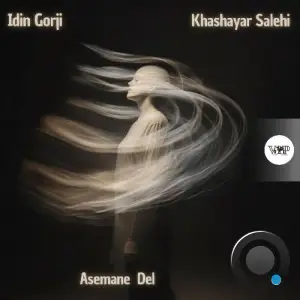 Idin Gorji & Khashayar Salehi - Asemane Del (2025)